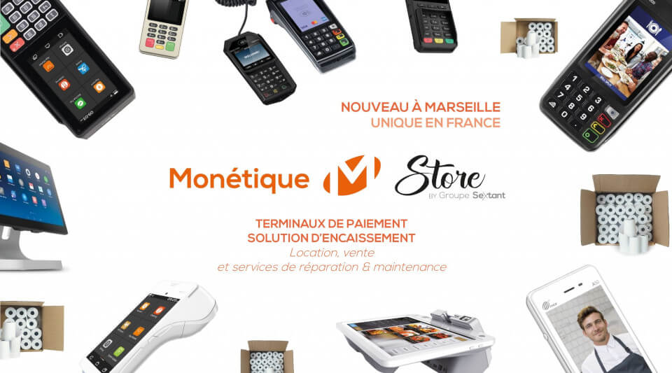 Monétique Store à Marseille Monétique Store à Marseille